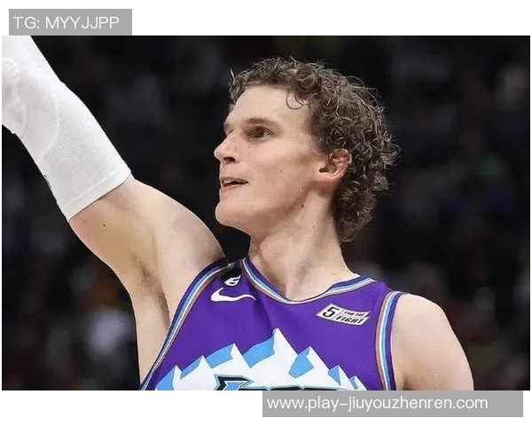 劳里马尔卡宁的崛起之路：从芬兰篮球新星到NBA全明星的华丽转身